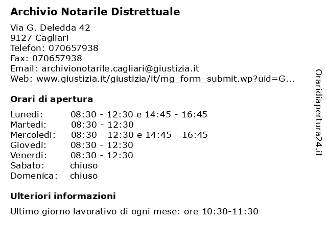 Orari di apertura Archivio Notarile Distrettuale Via G. Deledda